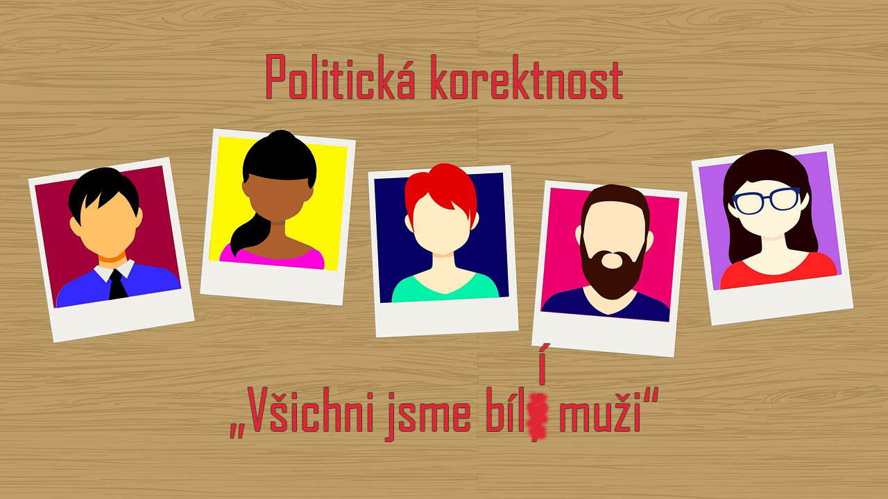 Význam politické korektnosti v ČR a EU