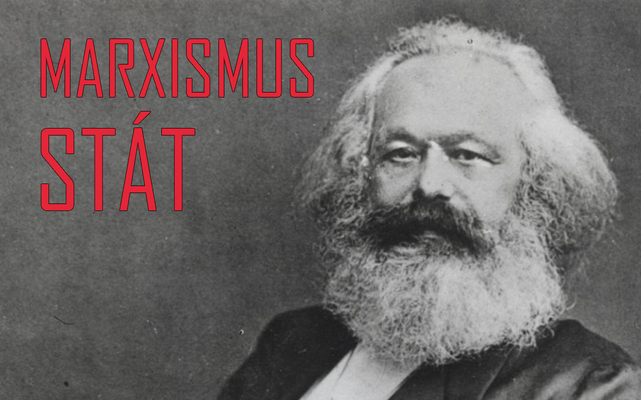 Pojetí státu v marxismu, základna a nadstavba